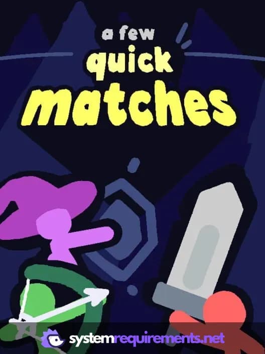 A Few Quick Matches PC game cover art