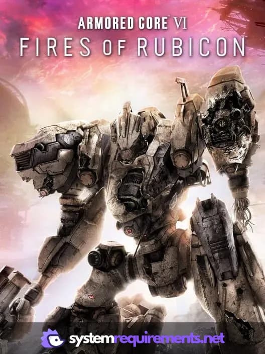 ARMORED CORE VI FIRES OF RUBICON cover art - view system requirements