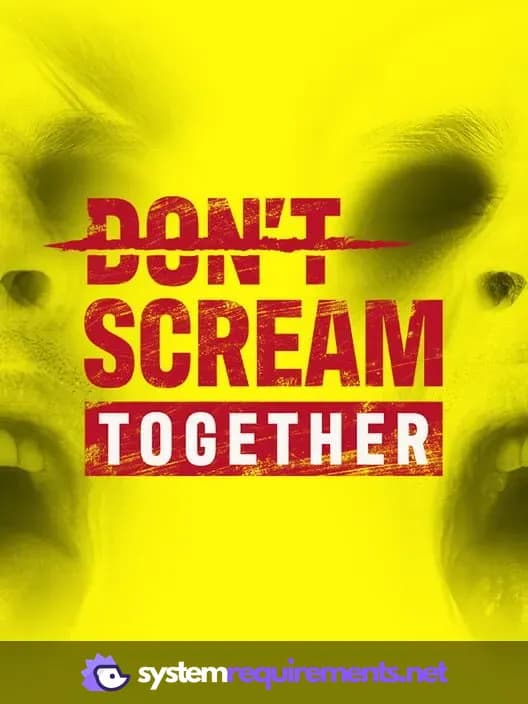 DON'T SCREAM TOGETHER cover art - view system requirements