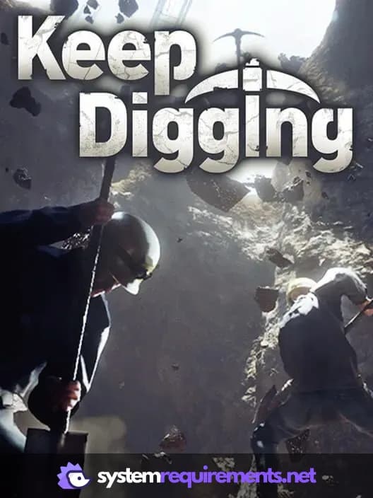 Keep Digging cover art - view system requirements
