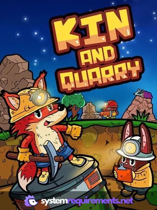 Kin and Quarry cover art - view system requirements