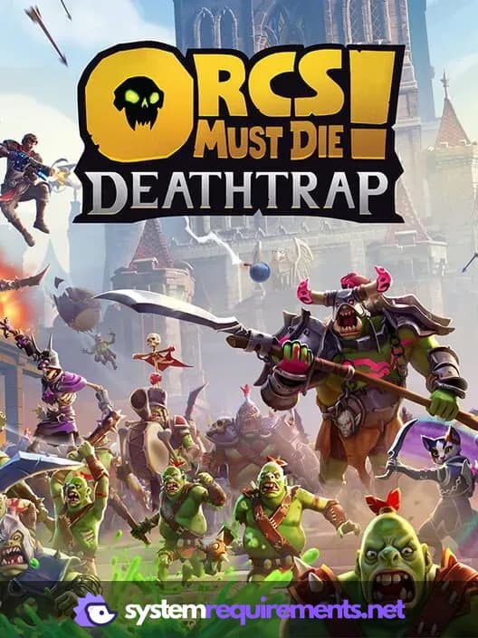 Orcs Must Die! Deathtrap cover art - view system requirements