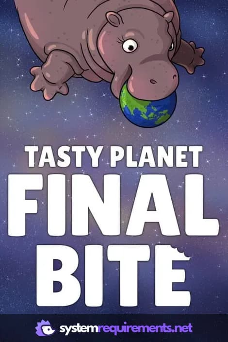 Tasty Planet: Final Bite cover art - view system requirements