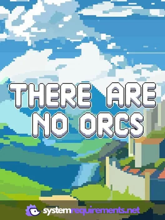 There Are No Orcs cover art - view system requirements
