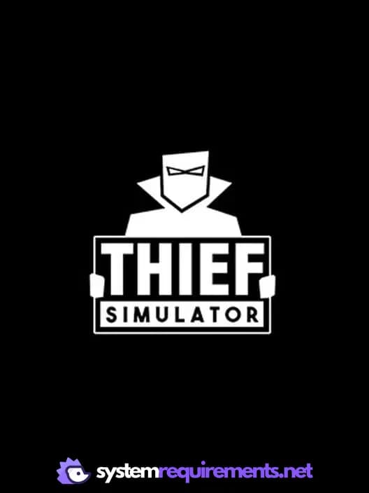 Thief Simulator cover art - view system requirements